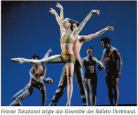  	Reinste Tanzkunst zeigte das Ensemble des ballett Dortmund